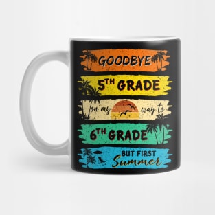 Funny Goodbye 5th Grade Summer Graduation Teacher Mug